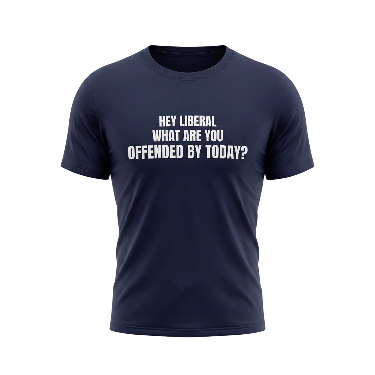 Hey Liberal, What Are You Offended By Today?
